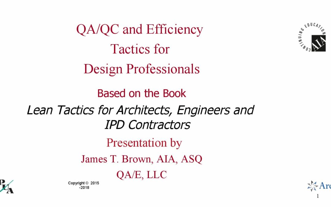 Arch QA-QC & Lean Tactics by J. Brown