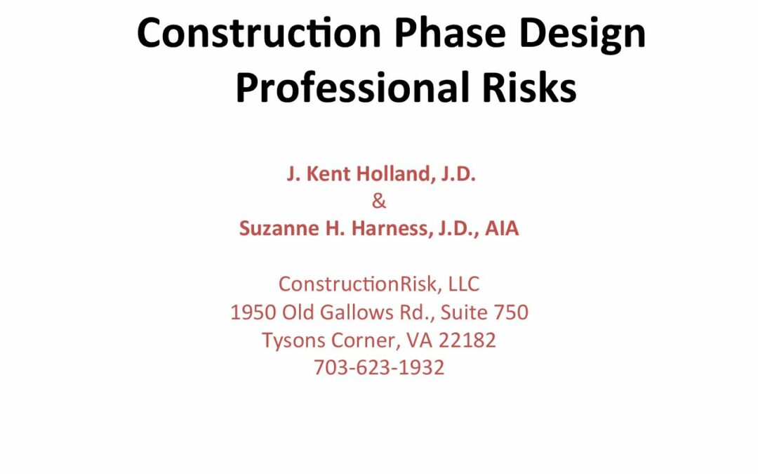 Construction Phase Risk Management Kent Holland