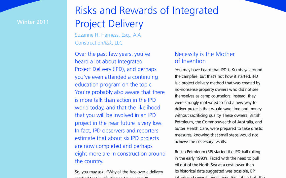 Integrated Project Deliver IPD – Risks and Rewards – Zurich briefing